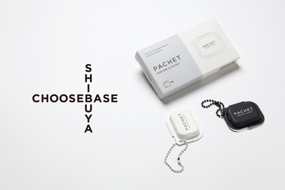 「CHOOSEBASE SHIBUYA」にてPACHETの取り扱いがスタート